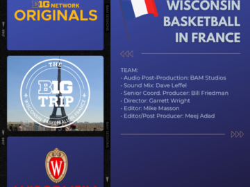 BAM mixes Big Ten series «The B1G Trip: Wisconsin Basketball in France»