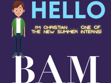 Welcome BAM’s new intern Christian Barzallo!