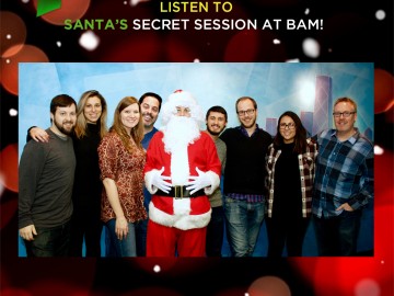 Santa Records at BAM Studios!