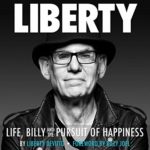 Liberty - Life, Billy and the Pursuit of Happiness